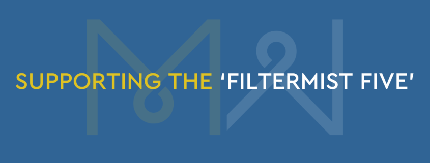 Supporting the ‘Filtermist Five’
