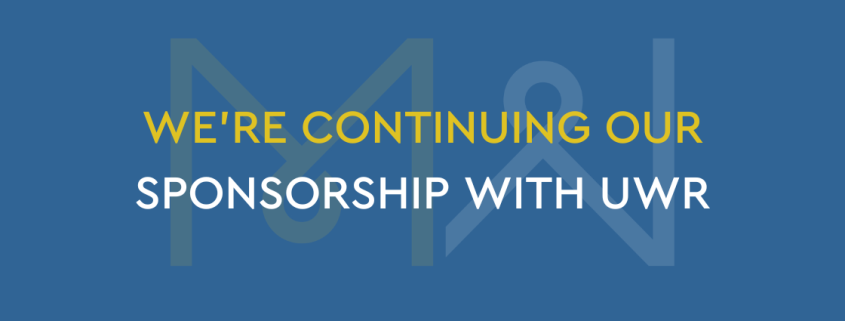 We’re Continuing our Sponsorship with UWR