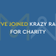 We’ve joined Krazy Races for Charity