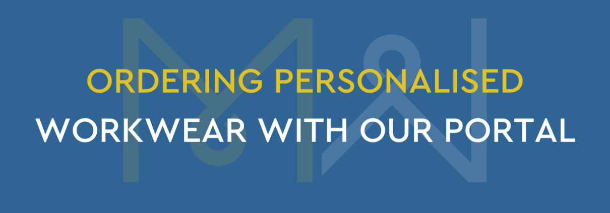 Ordering personalised workwear with our portal